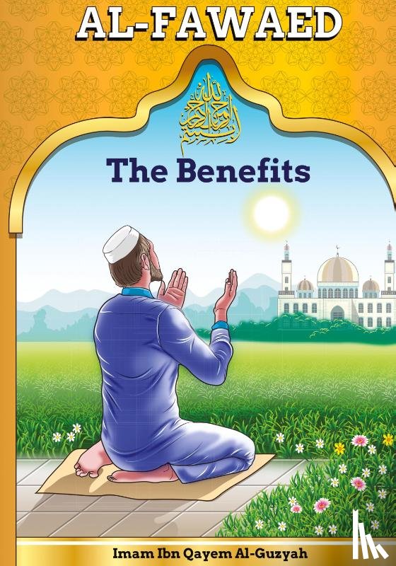 Ibn Al-Qayyim Al-Guzyah - Al-Fawaid