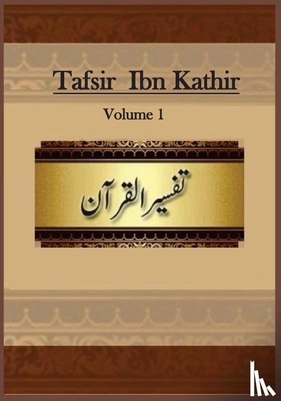 Ibn Kathir - Tafsir Ibn Kathir