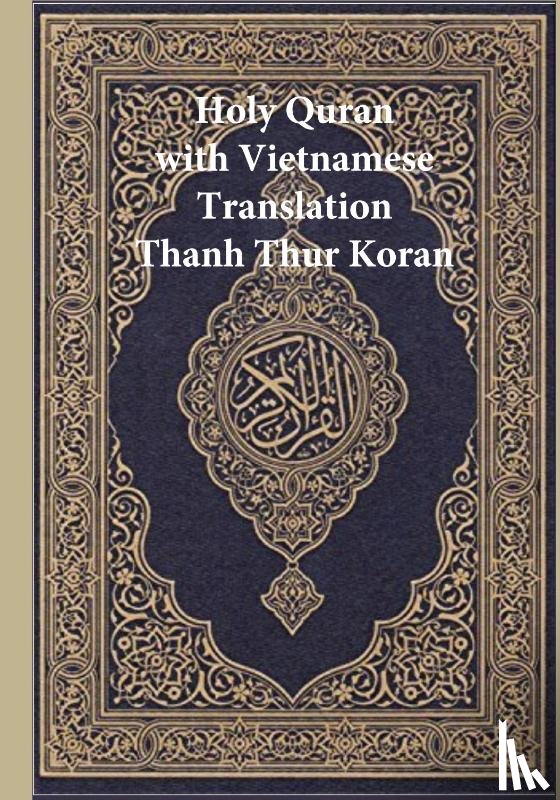 Allah - Holy Quran with Vietnamese Translation - Clear and Easy to Read