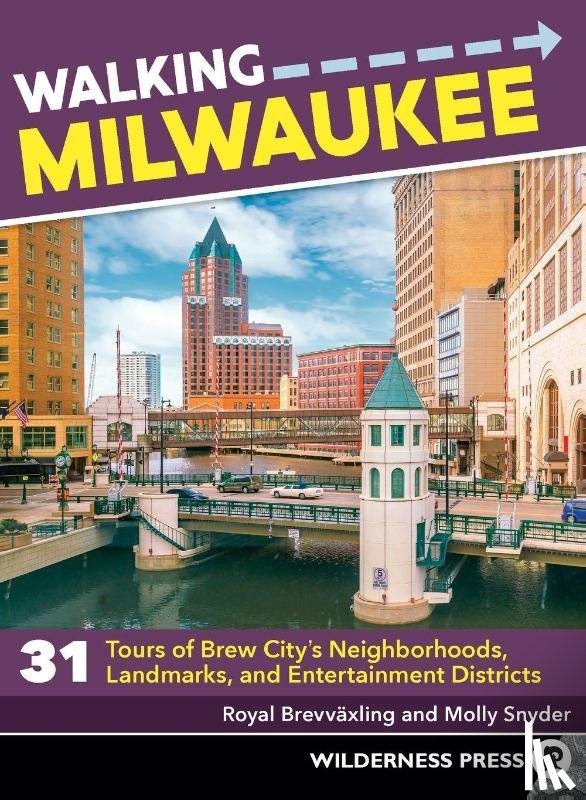 Brevvaxling, Royal, Snyder, Molly - Walking Milwaukee