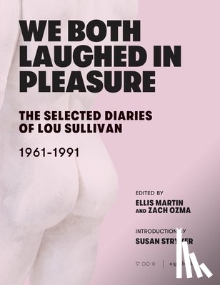 Sullivan, Lou - Sullivan, L: We Both Laughed in Pleasure