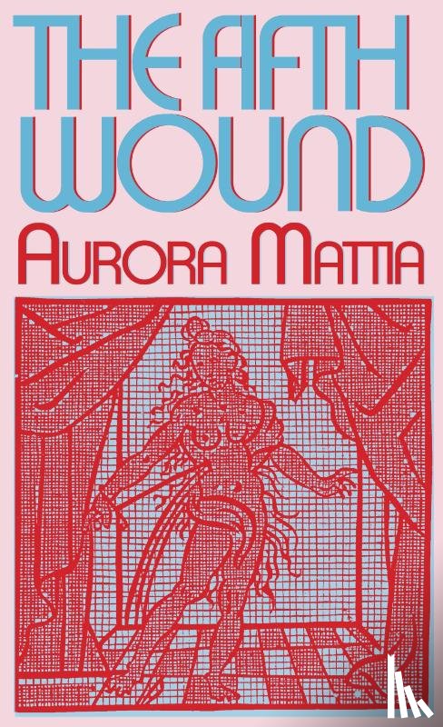 Mattia, Aurora - The Fifth Wound