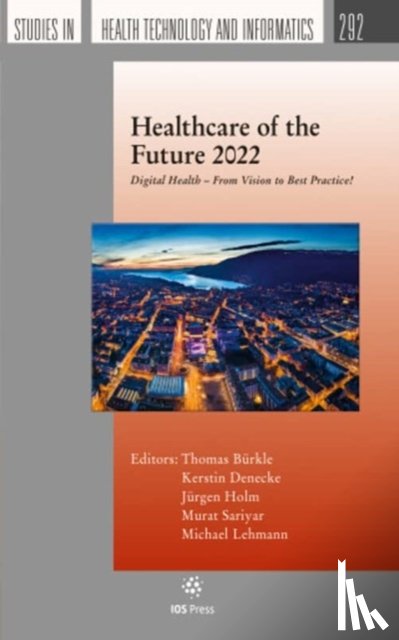  - Healthcare of the Future 2022