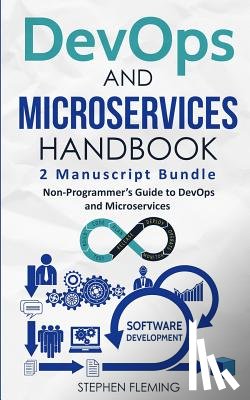 Fleming, Stephen - DevOps And Microservices Handbook