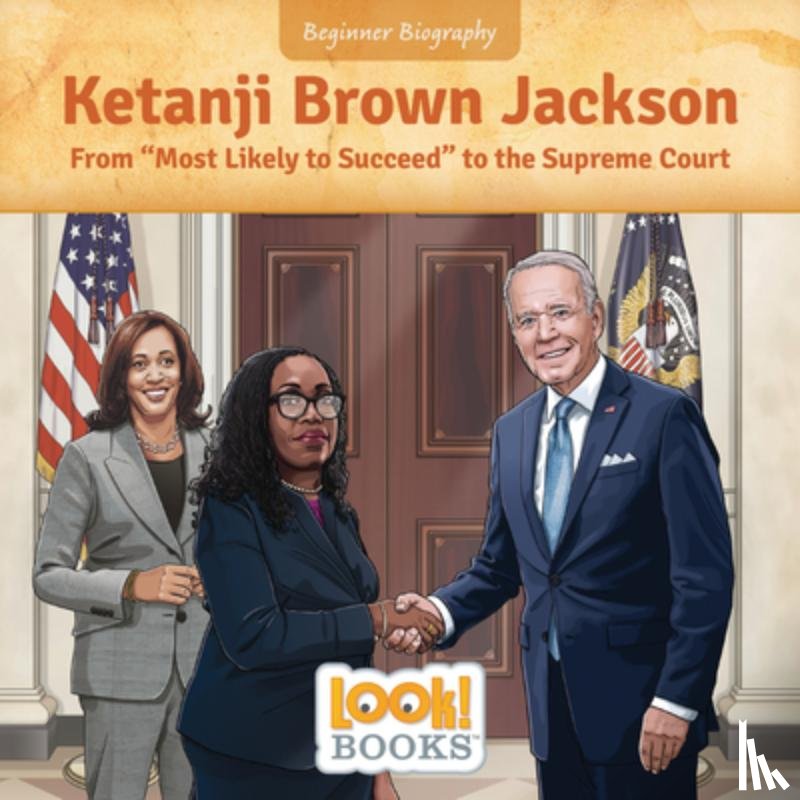 Walters, Jennifer Marino - Ketanji Brown Jackson: From Most Likely to Succeed to the Supreme Court