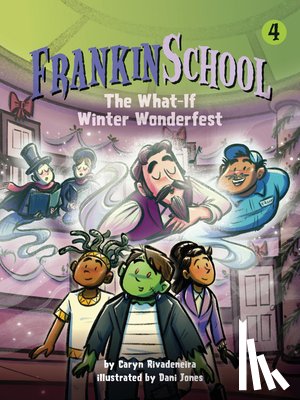 Rivadeneira, Caryn - The What-If Winter Wonderfest: Book 4