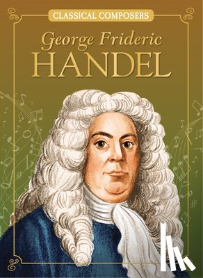 Mattern, Joanne - George Frideric Handel