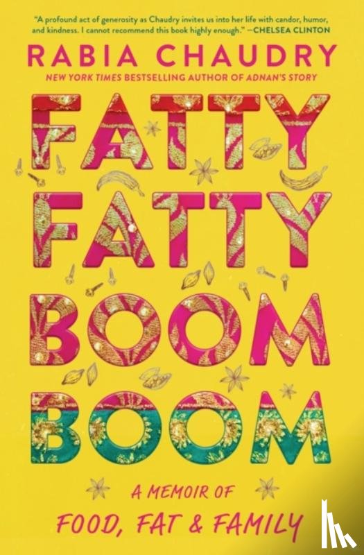 Chaudry, Rabia - Fatty Fatty Boom Boom