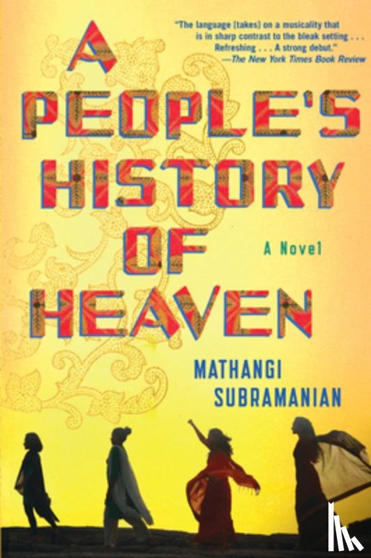 Subramanian, Mathangi - PEOPLES HIST OF HEAVEN