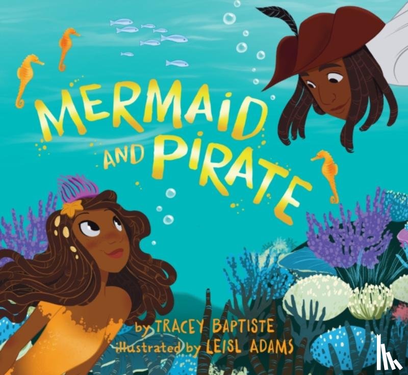 Baptiste, Tracey - Mermaid and Pirate