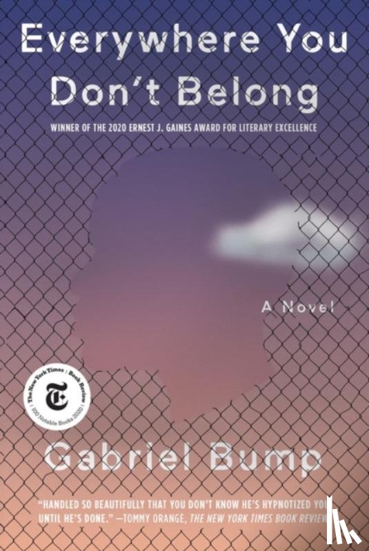 Bump, Gabriel - Everywhere You Don't Belong