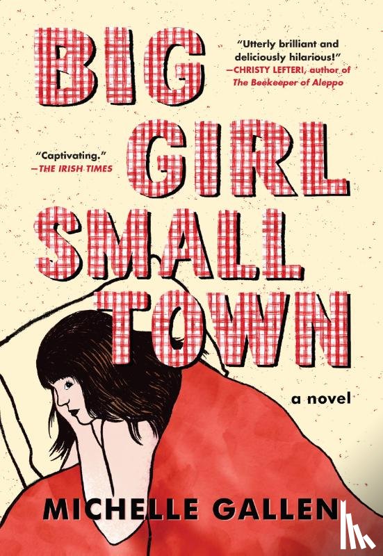 Gallen, Michelle - Gallen, M: Big Girl, Small Town