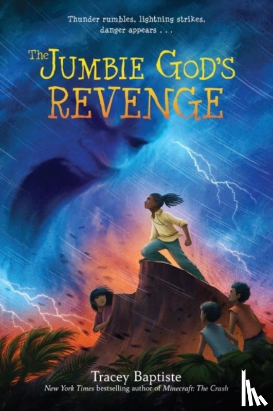 Baptiste, Tracey - The Jumbie God's Revenge