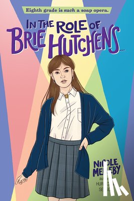 Melleby, Nicole - In the Role of Brie Hutchens...
