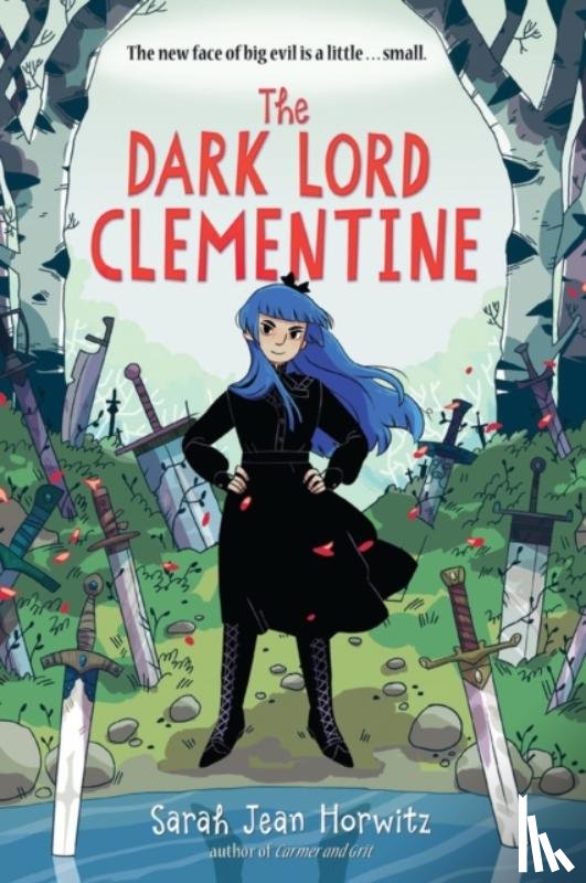 Jean Horwitz, Sarah - The Dark Lord Clementine