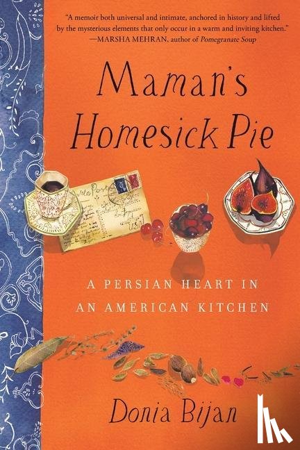Bijan, Donia - Maman's Homesick Pie