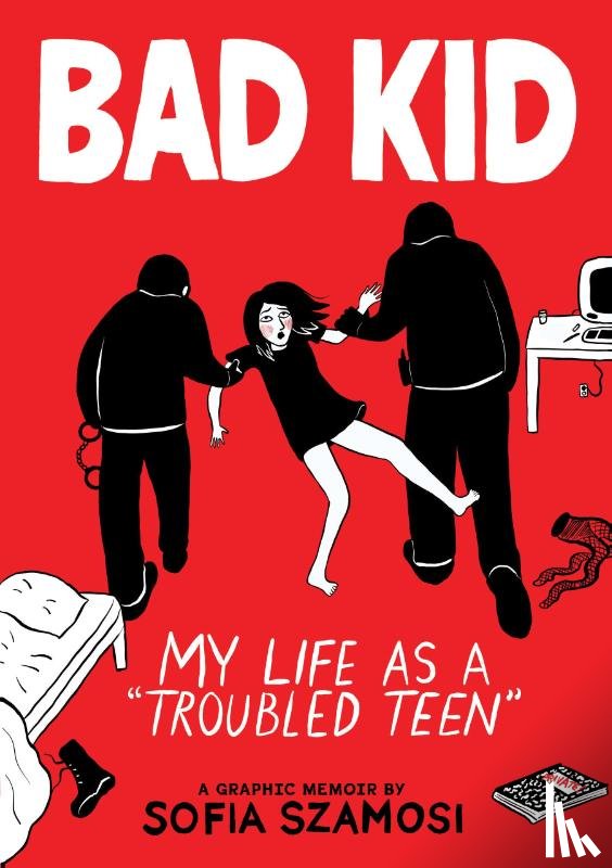 Szamosi, Sofia - Bad Kid (A Graphic Memoir)