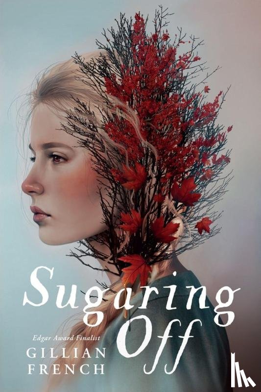 French, Gillian - Sugaring Off