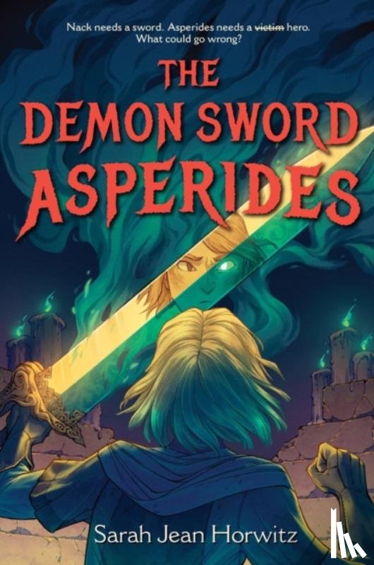 Jean Horwitz, Sarah - The Demon Sword Asperides