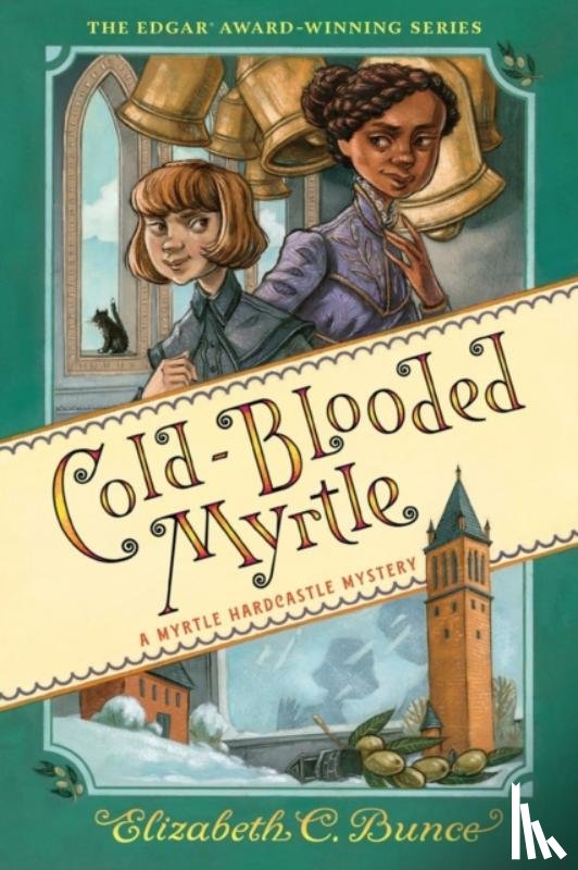 Bunce, Elizabeth C. - Cold-Blooded Myrtle (Myrtle Hardcastle Mystery 3)