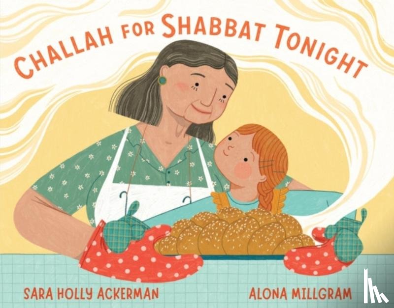 Ackerman, Sara Holly - Challah for Shabbat Tonight