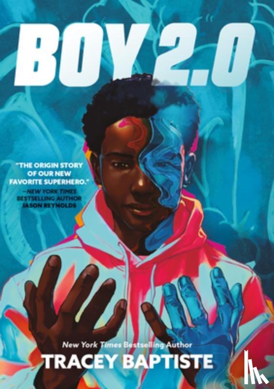 Baptiste, Tracey - Boy 2.0
