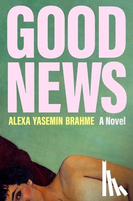 Brahme, Alexa Yasemin - Good News