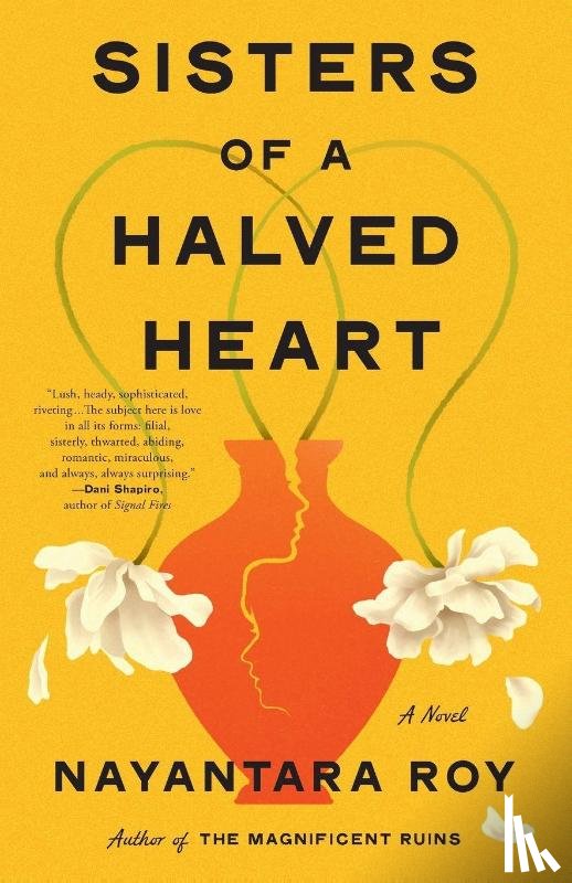 Roy, Nayantara - Sisters of a Halved Heart