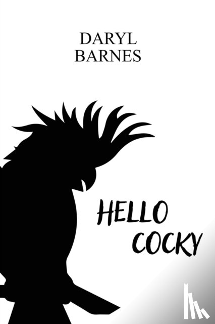 Barnes, Daryl - Hello Cocky