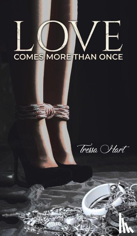 Hart, Tressa - Love Comes More Than Once