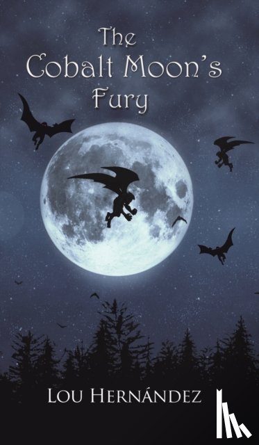 HERN NDEZ, LOU - COBALT MOONS FURY