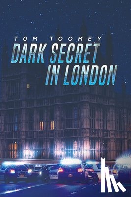 Toomey, Tom - Dark Secret in London