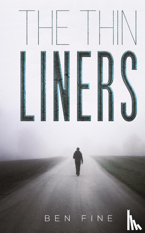 Fine, Ben - The Thin Liners
