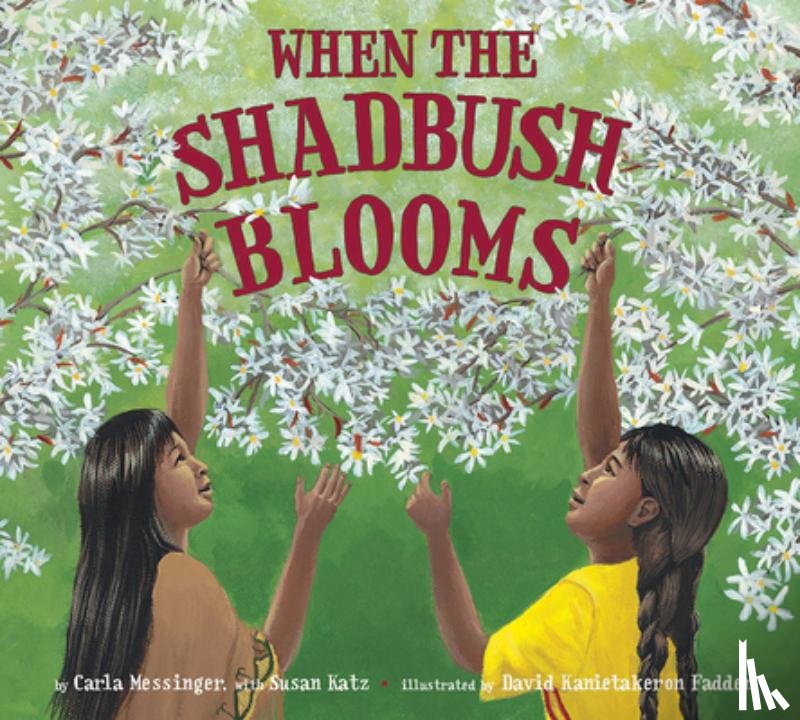 Messinger, Carla - When the Shadbush Blooms
