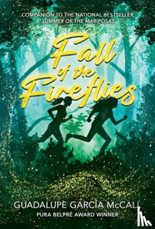 McCall, Guadalupe García - Fall of the Fireflies (Seasons of Sisterhood #1)