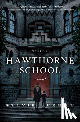 Perry, Sylvie - The Hawthorne School