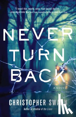 Swann, Christopher - Never Turn Back