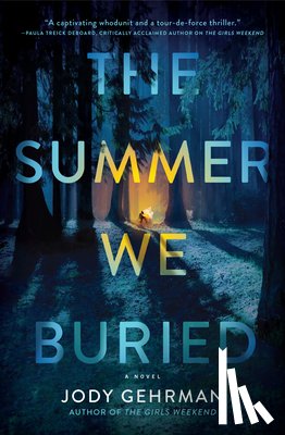 Gehrman, Jody - The Summer We Buried