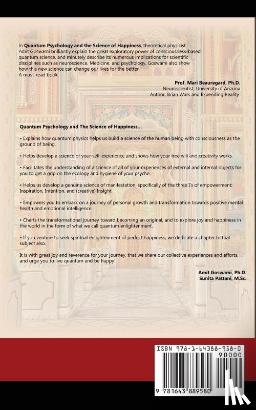 Goswami, Amit, Pattani, M Sc Sunita - Quantum Psychology and the Science of Happiness