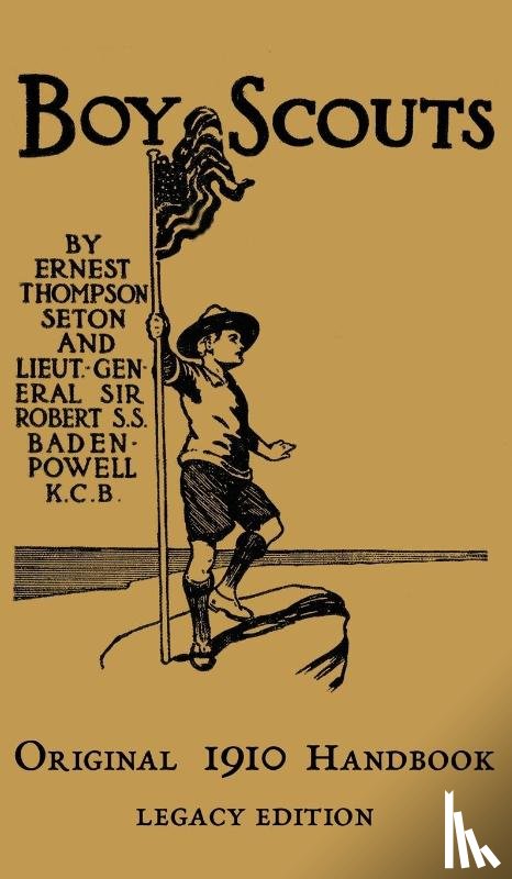 Seton, Ernest Thompson - The Boy Scouts Original 1910 Handbook