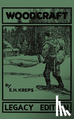 Kreps, Elmer H - Woodcraft - Legacy Edition