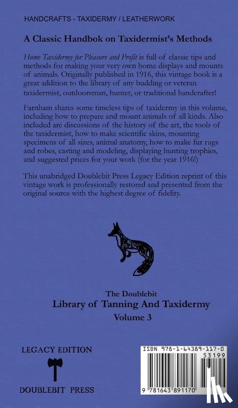 Farnham, Albert B - Home Taxidermy For Pleasure And Profit (Legacy Edition)