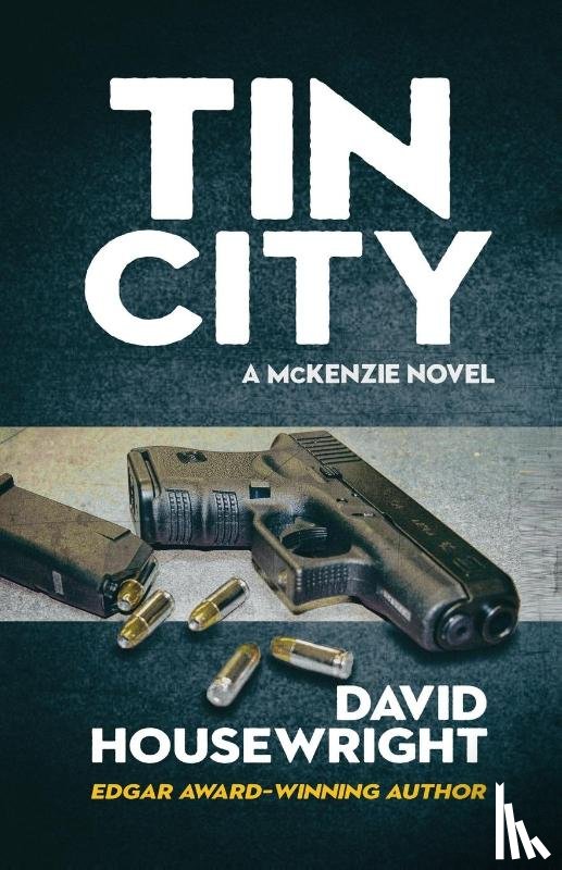 Housewright, David - Tin City