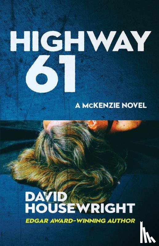 Housewright, David - Highway 61