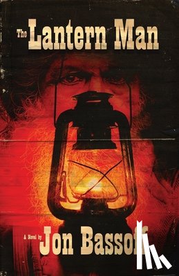 Bassoff, Jon - The Lantern Man