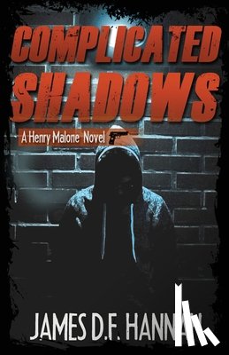 Hannah, James D F - Complicated Shadows