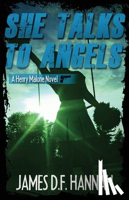 Hannah, James D F - She Talks to Angels