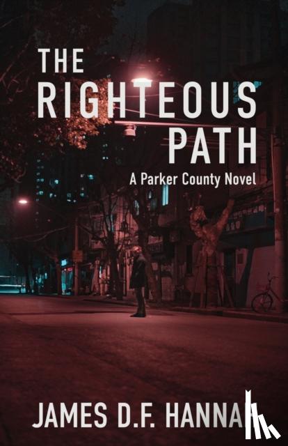 Hannah, James D F - The Righteous Path