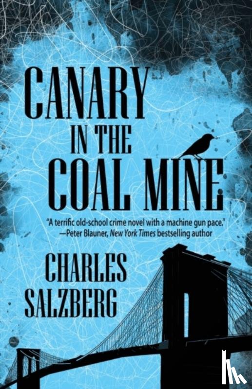 Salzberg, Charles - Canary in the Coal Mine