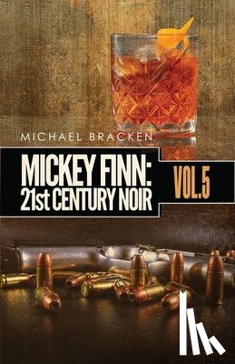  - Mickey Finn Vol. 5